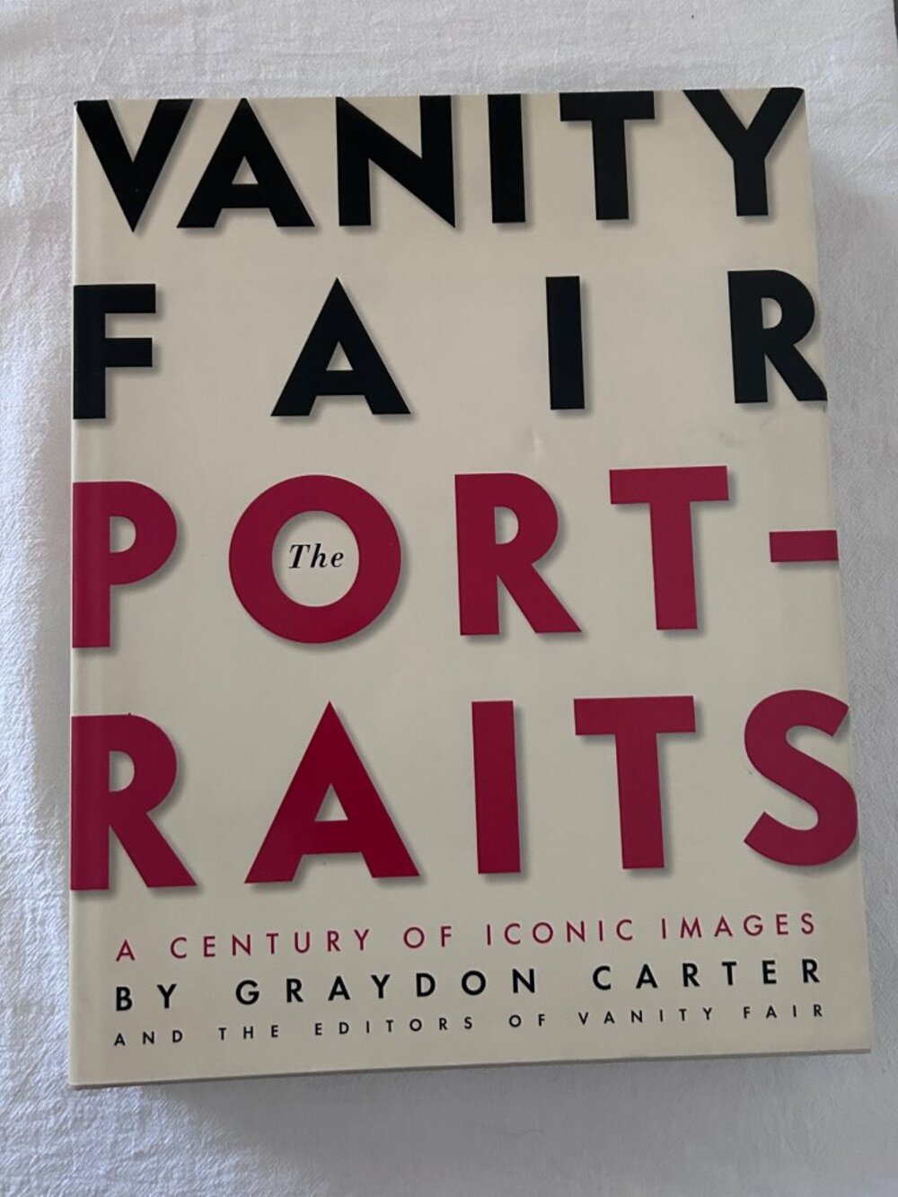 The Vanity Fair Portraits: A Century of Iconic Images book